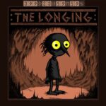 The Longing Unlimited Money Mod Apk 1.22